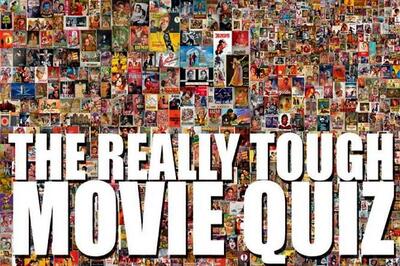 The Really Tough Movie Quiz: October 12